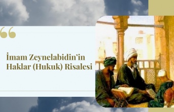 İmam Zeynelabidin’in Haklar (Hukuk) Risalesi