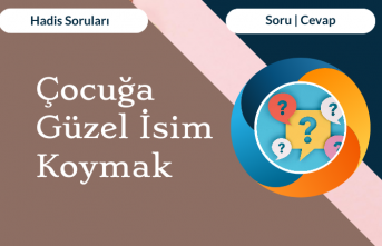 Çocuğa Güzel İsim Koymak